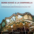  Boris Kovač & La Campanella ‎– World After History 